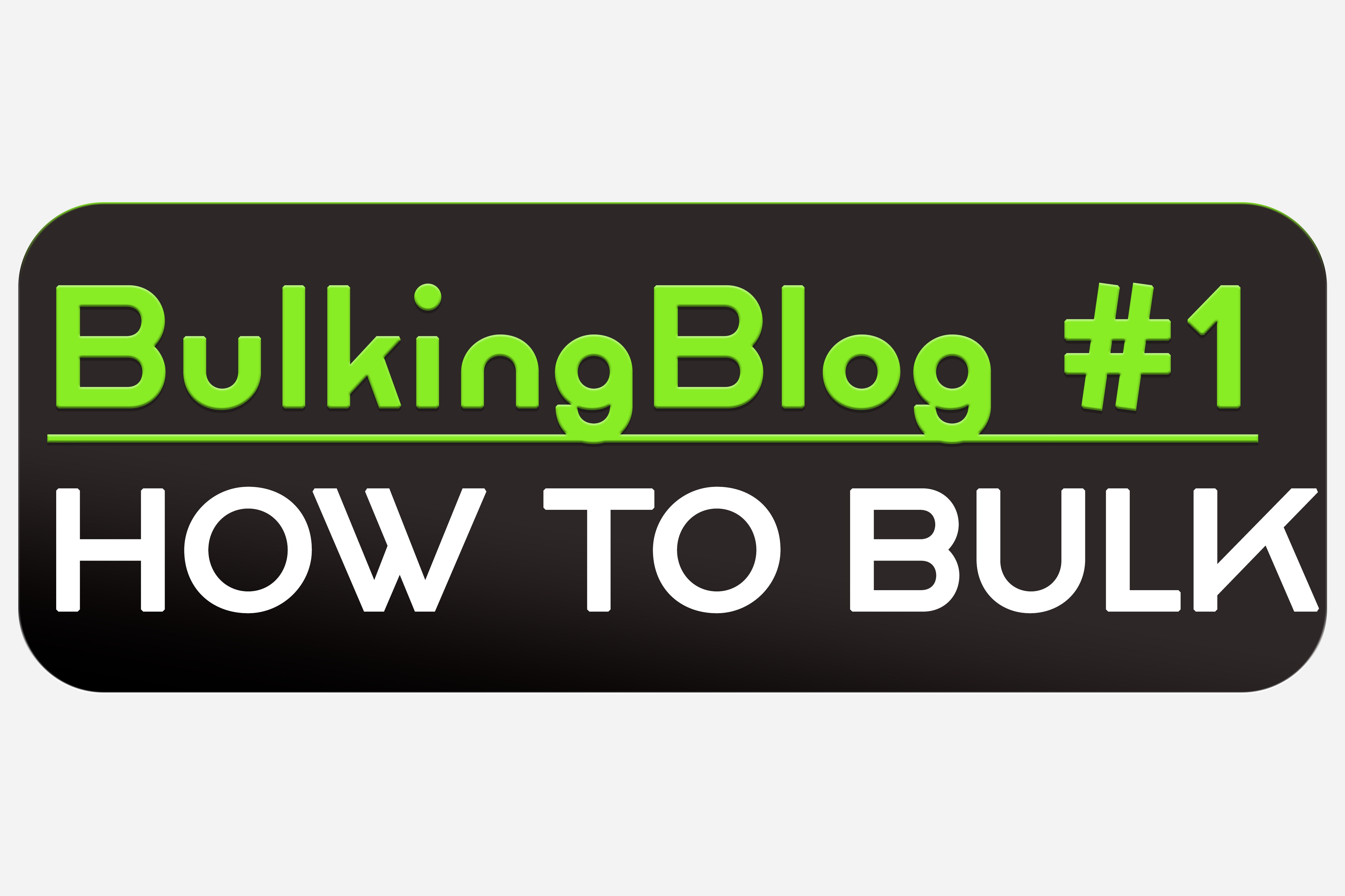 How To Bulk